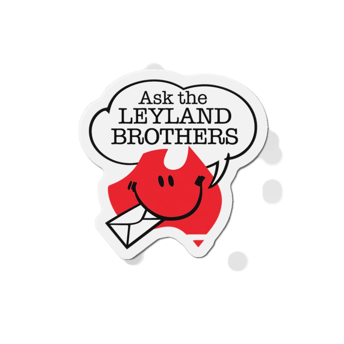 Die-Cut Magnet — "Ask the Leyland Brothers" Retro Smiley Map Magnet